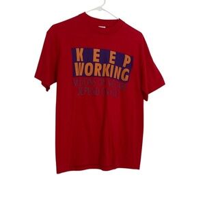 Vintage 90s Graphic T Keep Working Millions on Welfare Depend on You Red T-Shirt
